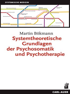 cover image of Systemtheoretische Grundlagen der Psychosomatik und Psychotherapie